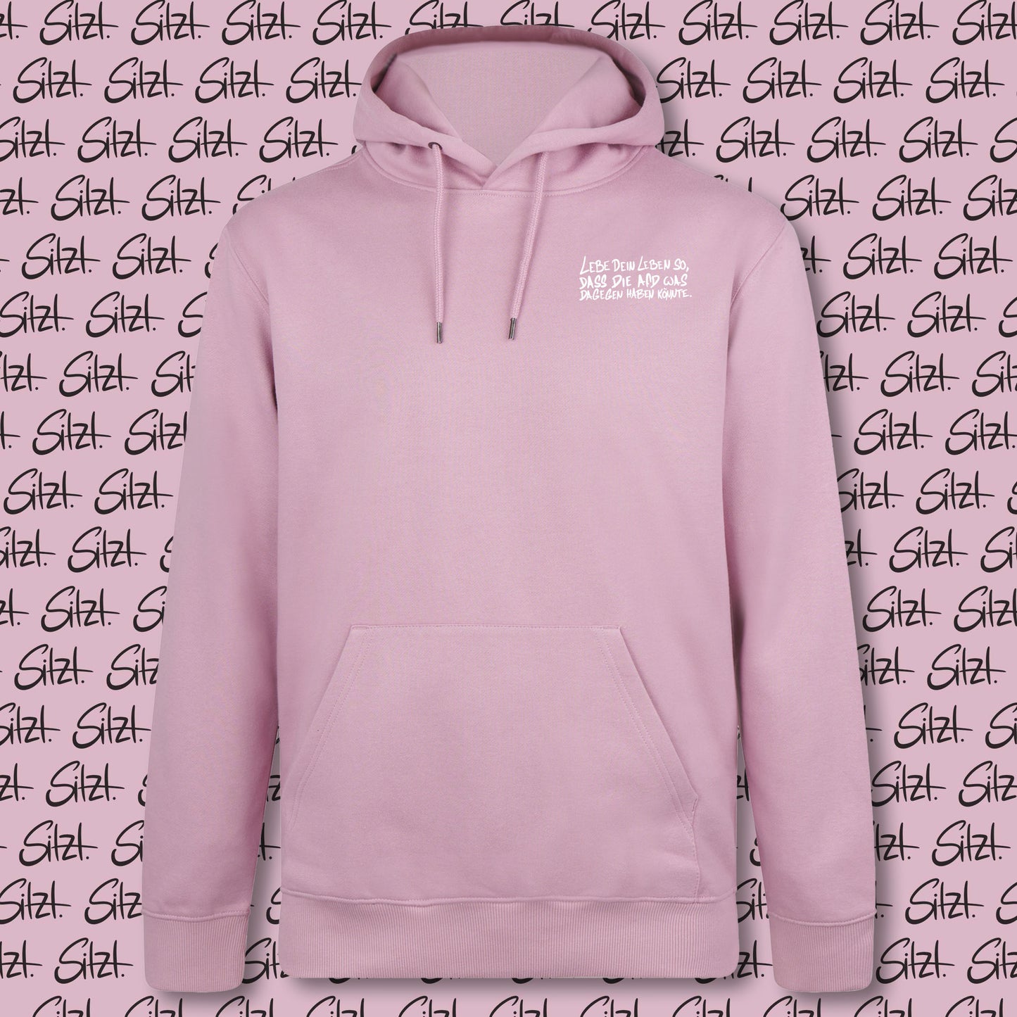 Hoodie - "Lebe dein Leben"