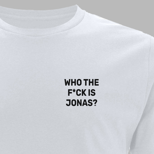 Shirt - "Who the F*ck is Jonas"
